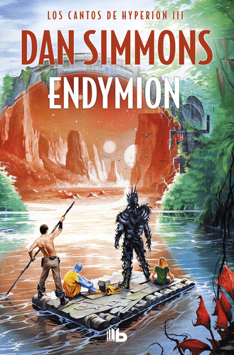 Libro Endymion (los Cantos De Hyperion 3) - Simmons, Dan