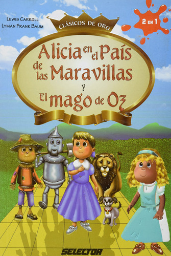 Alicia En El País De Las Maravillas / El Mago De Oz 91jyr