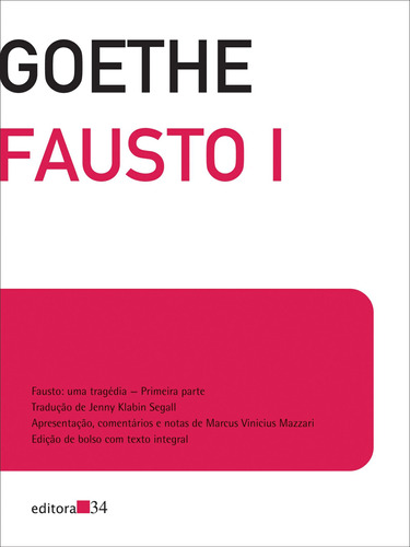 Fausto I: Edição de Bolso, de Goethe, Johann Wolfgang von. Editora 34 Ltda., capa mole em português, 2017