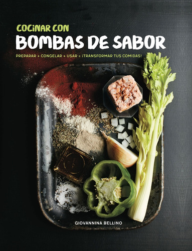 Cocinar Con Bombas De Sabor - Giovannina Bellino