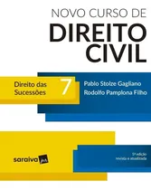Comprar Livro Novo Curso De Direito Civil - Direito Das Sucessões 7 - Pablo Stolze Gagliano E Rodolfo Pamplona Filho [2018]