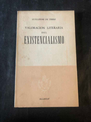 Antiguo Libro Valoración Literaria Del Existencialismo 53649