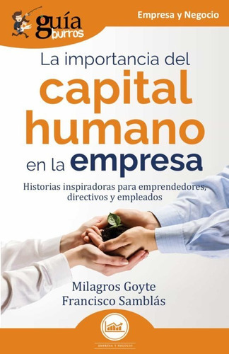 Guíaburros La Importancia Capital Humano En Empresa -  -  