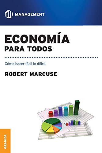 Libro Economia Para Todos De Robert Marcuse  Ediciones Grani