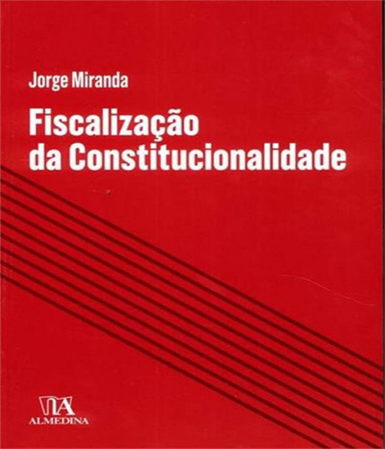 Livro Fiscalizacao Da Constitucionalidade