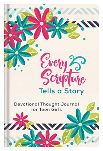 Every Scripture Tells A Story Devotional Thought Journal For