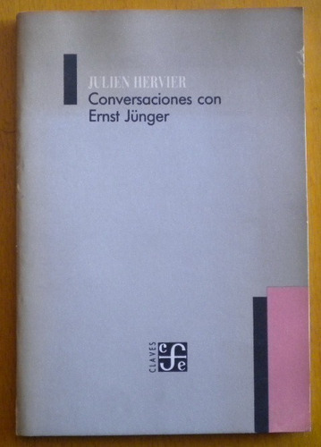 Hervier Julien / Conversaciones Con Junger / Excelente Estad