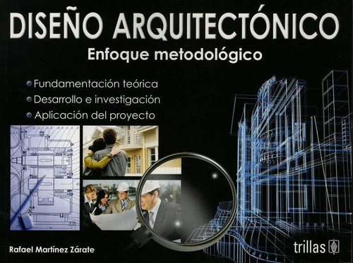 Diseño Arquitectónico: Enfoque Metodológico