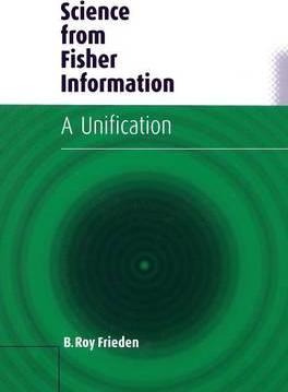 Libro Science From Fisher Information : A Unification - B...