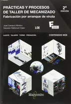 Comprar  Prácticas Y Procesos De Taller De Mecanizado  -  Mallorqu?