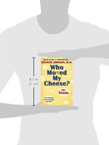 Who Moved My Cheese? For Teens, De Spencer Johnson. Editorial G.p. Putnam's Sons Books For Young Readers, Tapa Dura En Inglés, 0000