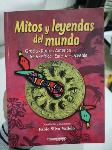 Mitos Y Leyendas Del Mundo - Fabio Silva Vallejo - Original 