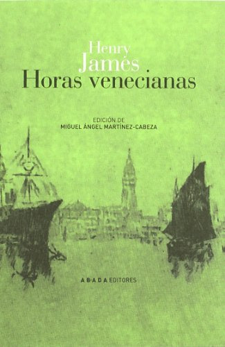 Libro Horas Venecianas De James Henry Abada