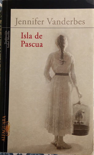 Isla De Pascua - Jennifer Vanderbes