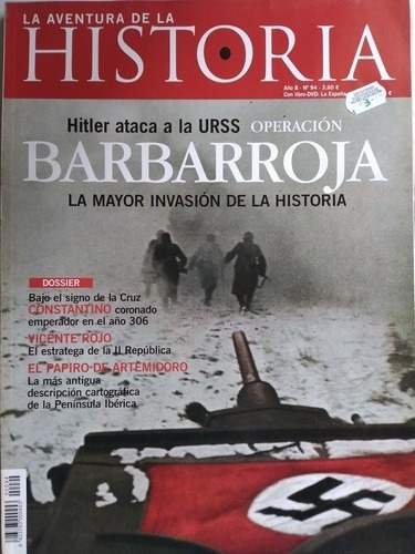 La Aventura De La Historia N° 94: Operación Barbarroja