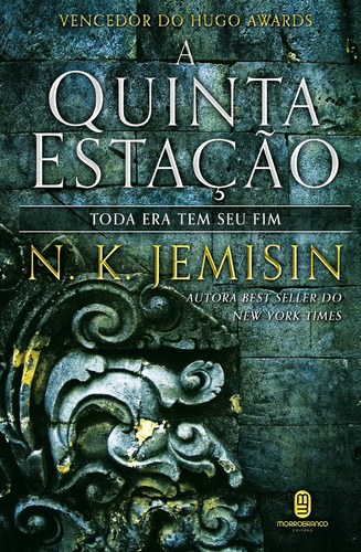 A Quinta Estação, de Jemisin, N. K.. Série A Terra Partida (1), vol. 1. Editora Morro Branco Ltda,Orbit, capa mole em português, 2017