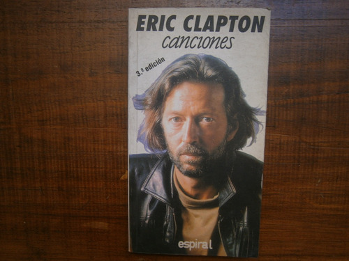 Eric Clapton Canciones Espiral Fundamentos España 1998