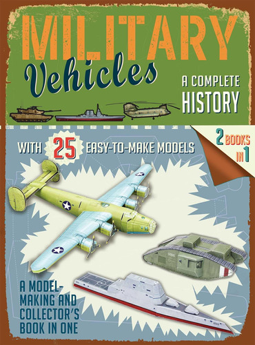 Libro: Military Vehicles: A Complete History (easy-to-make M