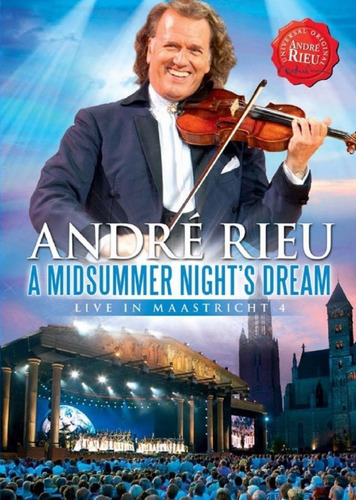 Dvd André Rieu A Midsummer Night's Dream 1ª Ed. 2010 Lacrado