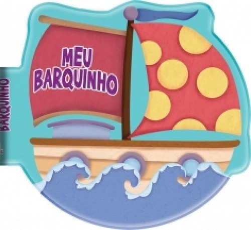 Hora Do Banho - Meu Barquinho - Libris