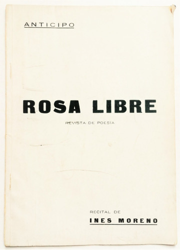 Rosa Libre 1939 Nicanor Parra Oscar Castro Firmado Cabrera