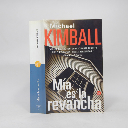 Mía Es La Revancha Michael Kimball 2002 D4