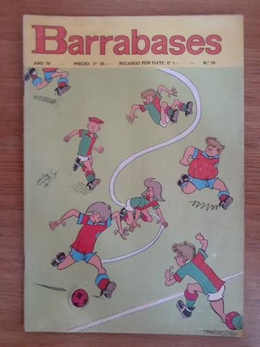 Barrabases Segunda Época Año 3 Número 35 Francisco Las Heras Editora Nacional Quimantú 1972