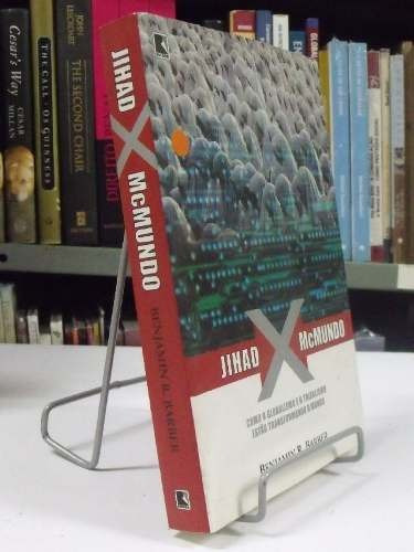 Livro - Jihad X Mcmundo - Benjamim R. Barber