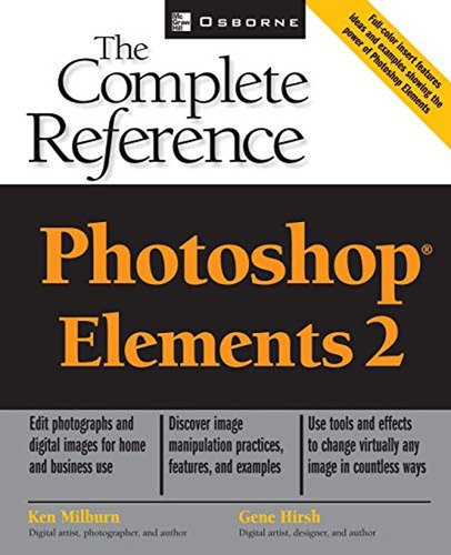 Photoshop Elements 2 Comp Ref (en Inglés) / Milburn, Ken