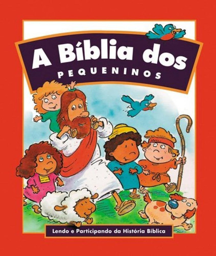 A Bíblia Dos Pequeninos: A Bíblia Dos Pequeninos, De Mack; Stites, Joe. Editora United Press, Capa Mole, Edição 1 Em Português
