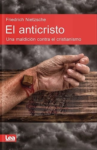 El Anticristo - Nva. Ed. - Nietzsche Friedrich Wilhelm