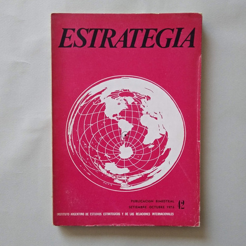 Revista Estrategia - Guglialmeli Nro 42 - Set Oct 1976