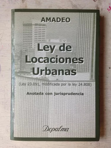 Ley De Locaciones Urbanas Jose Luis Amadeo
