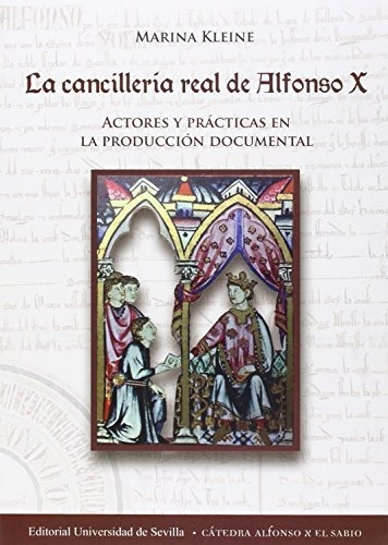 Libro La Cancillería Real De Alfonso X  De Kleine , Marine