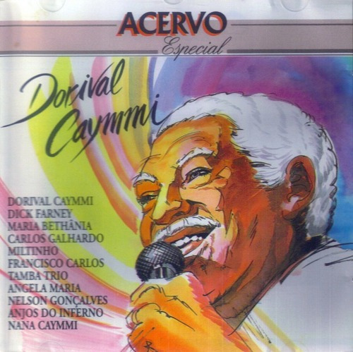 Cd Dorival Caymmi - Acervo - Maria Bethania Nelson Goncalves