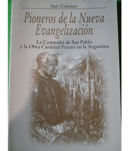 Pioneros De La Nueva Evangelización Inés Colomar