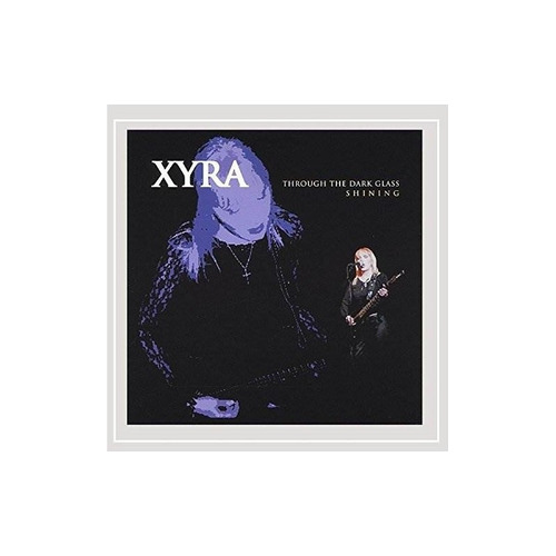 Xyra Through The Dark Glass Shining Usa Import Cd Nuevo