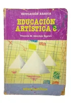 Comprar Libro Educacion Artistica 8vo \u002F 2do Año Santillana \u002F Teduca