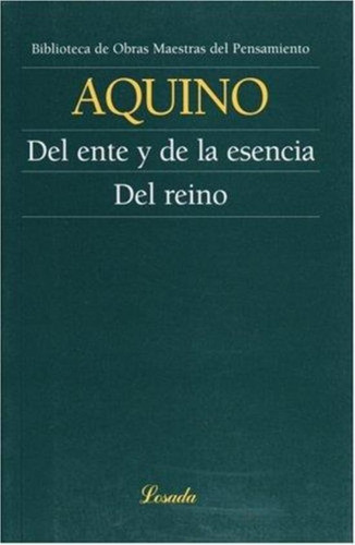 Del Ente Y De La Esencia. Tratado Sobre El Reino