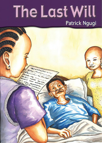 The Last Will, De Ngugi, Patrick. Editorial Phoenix Pub, Tapa Blanda En Inglés