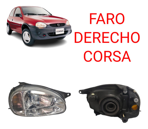 Faro Derecho Chevrolet Corsa Liso Vidrio