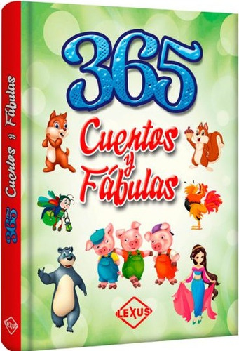 Libro Para Niños 365 Cuentos Y Fabulas