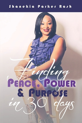 Libro Finding Peace Power And Purpose In 30 Days - Scott,...