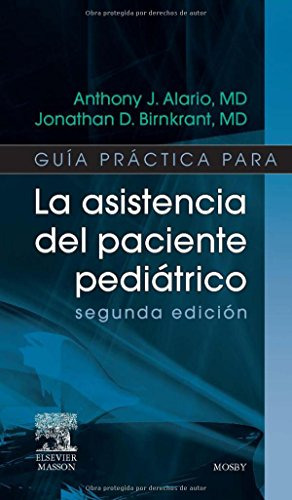 Libro Guía Practica Para La Asistencia Del Paciente Pediátri