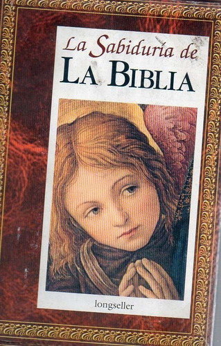 La Sabiduria De La Biblia 