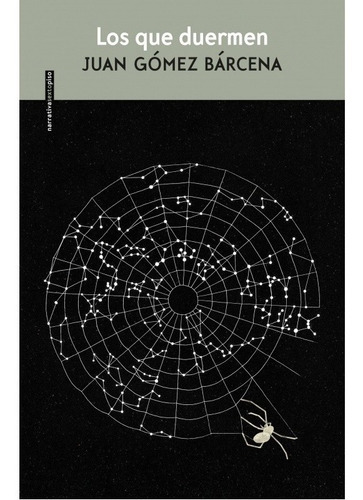 Los Que Duermen, De Juan Gomez Barcena. Editorial Sexto Piso En Español