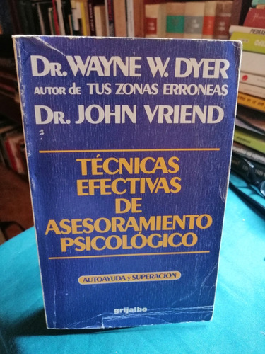 Libro De Técnicas Efectivas De Asesoramiento Psicológico 