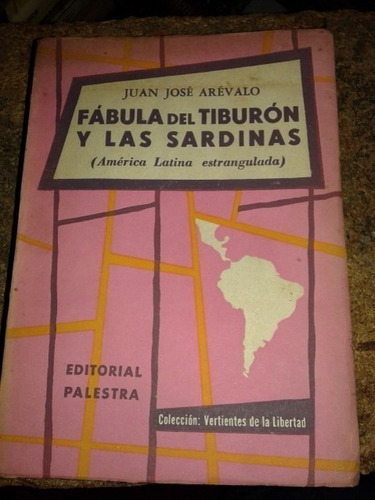 Fabula Del Tiburón Y Las Sardinas - Juan José Arévalo - 1959