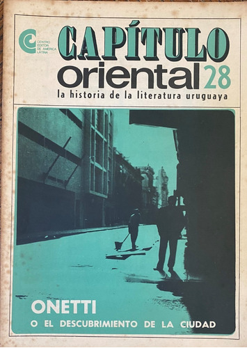 Capítulo Oriental N°28 Onetti   Cl03