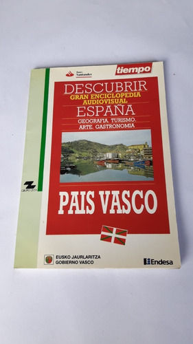 Gran Enciclopedia Descubrir España. Tomo Pais Vasco Sin Cd